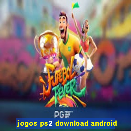 jogos ps2 download android